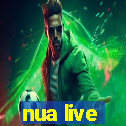 nua live